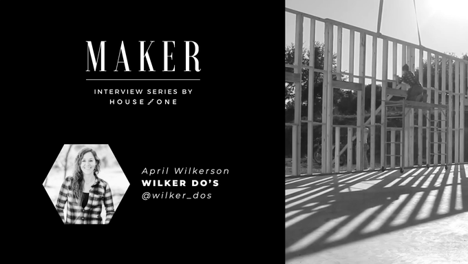 House_One___Maker_Interview___Video_Thumb___April_Wilkerson