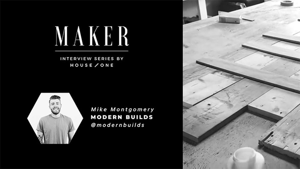 House_One___Maker_Interview___Video_Thumb___Mike_Mongomery